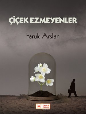 cover image of Çiçek Ezmeyenler